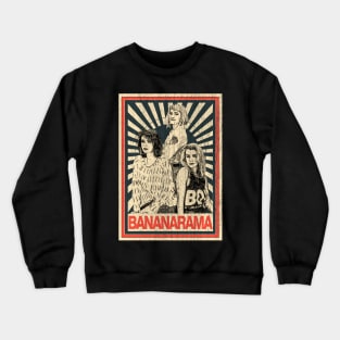 Vintage Poster Bananarama 80s Crewneck Sweatshirt